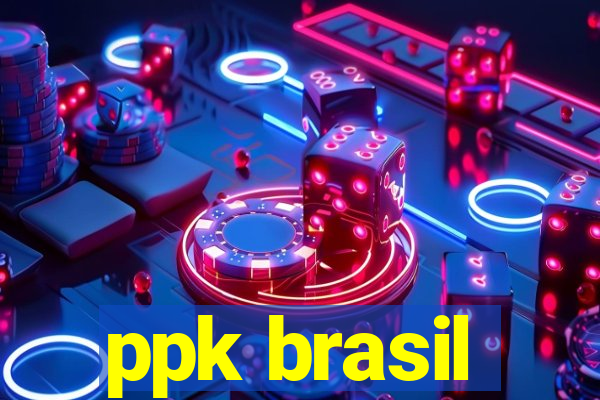 ppk brasil